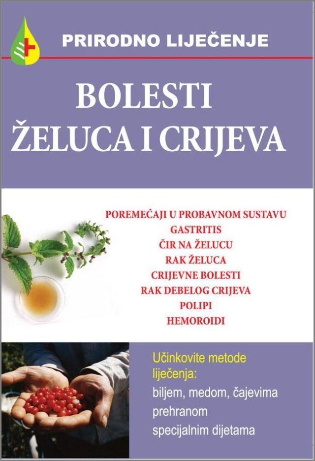 Prirodno liječenje bolesti želuca i crijeva 