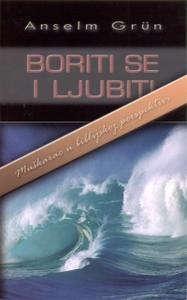 Boriti se i ljubiti : muškarac u biblijskoj perspektivi 