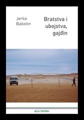 Bratstva i ubojstva, gajđin