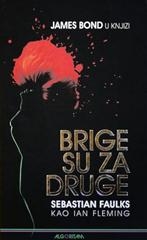 Brige su za druge