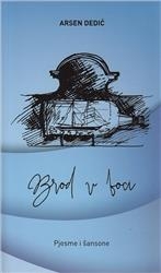 Brod u boci : pjesme i šansone