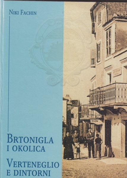 Brtonigla i okolica = Verteneglio e dintorni