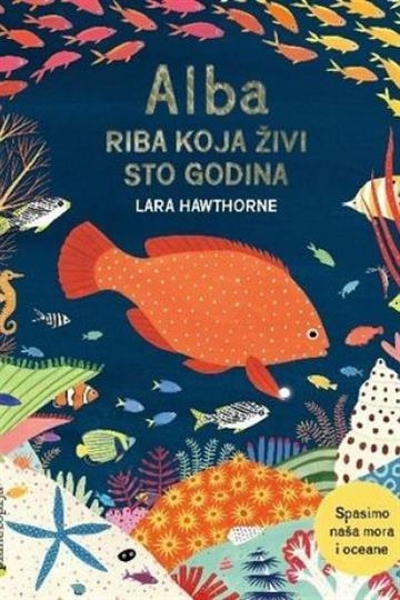 Alba - riba koja živi sto godina