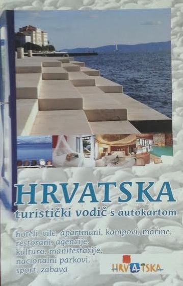 Hrvatska: turistički vodič + autokarta