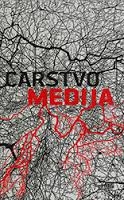 Carstvo medija : zbornik tekstova