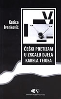 Češki poetizam u zrcalu djela Karela Teigea 