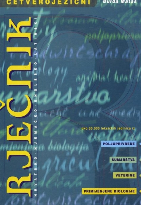Četverojezični rječnik: hrvatsko-njemačko-englesko-latinski