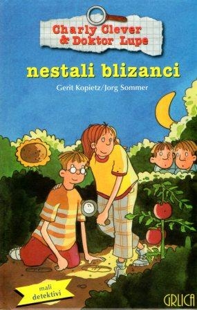 Charly Clever & Doktor Lupe - nestali blizanci