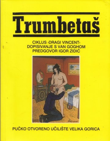 Ciklus ˝Dragi Vincent˝ : dopisivanje s Van Goghom