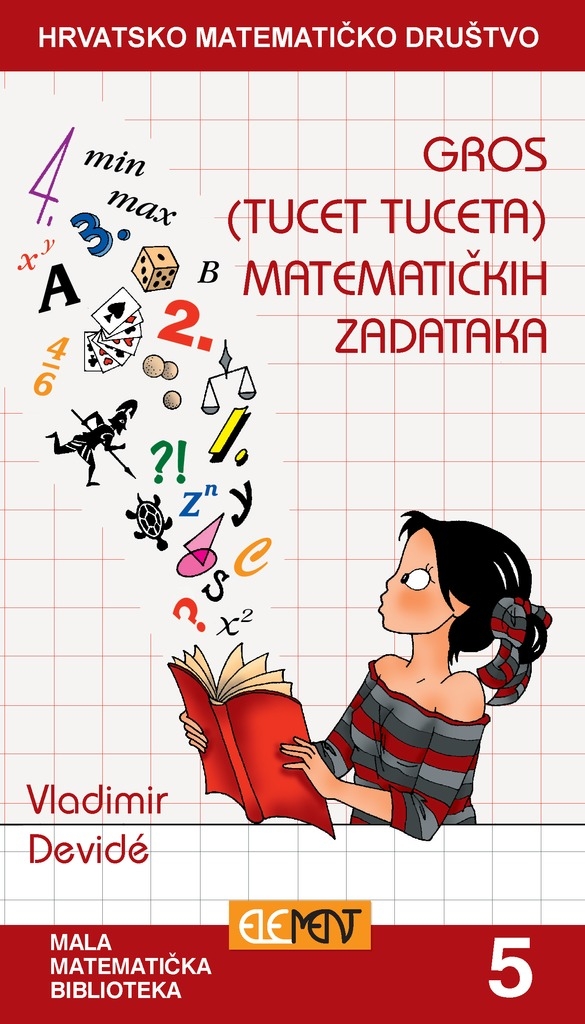 Gros (tucet tuceta) matematičkih zadataka
