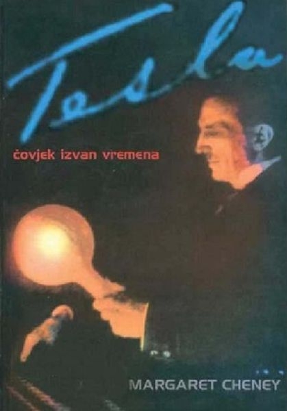 Tesla : čovjek izvan vremena