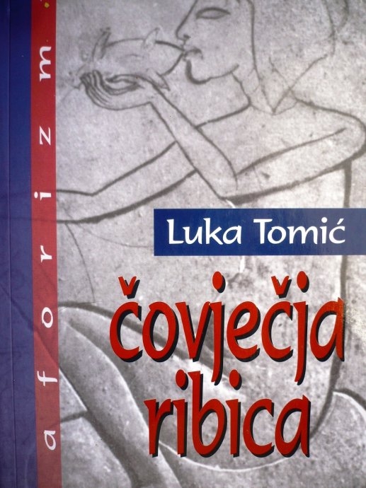 Čovjecja ribica : aforizmi