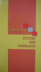 Čovjek, mir, umiranje