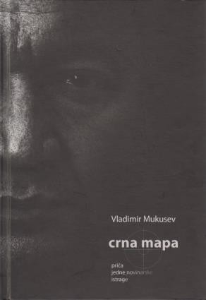 Crna mapa : priča jedne novinarske istrage