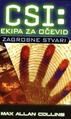 CSI: ekipa za očevid - zagrobne stvari