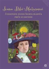 Čudnovate zgode šegrta Hlapića & Priče iz davnine