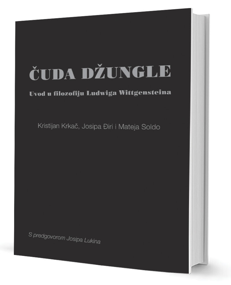 Čuda džungle : uvod u filozofiju Ludwiga Wittgensteina