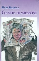 Čuvajte mi mjesečinu