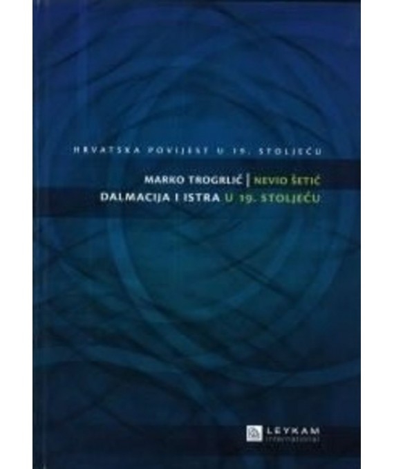 Dalmacija i Istra u 19. stoljeću