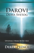 Darovi Duha svetog : upoznaj i primi Božju silu!