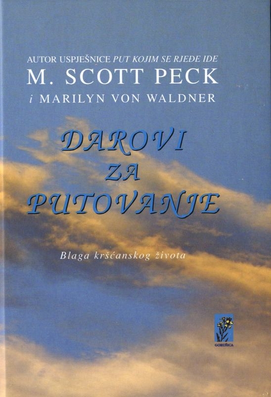 Darovi za putovanje : blaga kršćanskog života