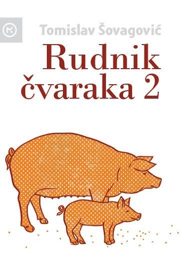 Rudnik čvaraka 2