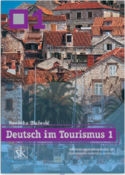Deutsch im Tourismus 1 