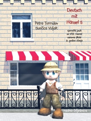 Deutsch mit Hänsel 5 + audio CD-om i interaktivnim CD-om (3.izd.)