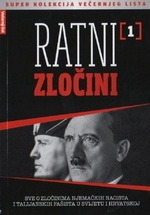 1 : Sve o zločinima njemačkih nacista i talijanskih fašista u svijetu i u Hrvatskoj
