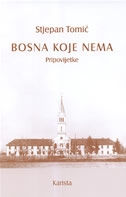 BOSNA KOJE NEMA