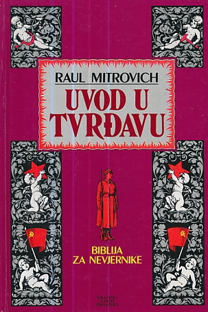 Uvod u tvrđavu : Biblija za nevjernike