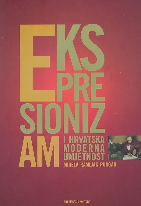 Ekspresionizam i hrvatska moderna umjetnost