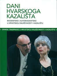 Dani Hvarskoga kazališta - Biografsko i autobiografsko u hrvatskoj književnosti i kazalištu