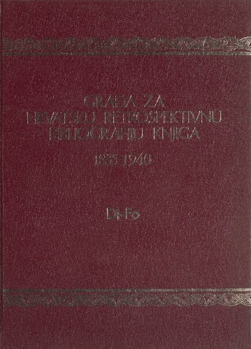 Građa za hrvatsku retrospektivnu bibliografiju knjiga : 1835 - 1940.: 4 : Di-Fo