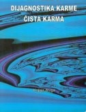 Dijagnostika karme - Čista karma (knj.2)