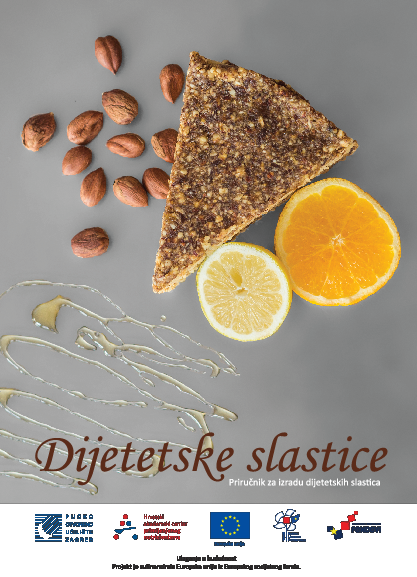 Dijetetske slastice : priručnik za izradu dijetetskih slastica 