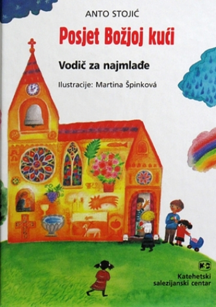 Posjet Božjoj kući : vodič za najmlađe 