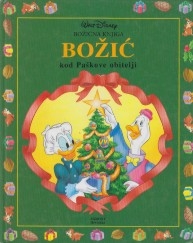 Božić kod Paškove obitelji : božićna knjiga