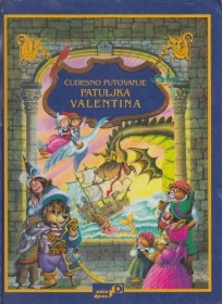 Čudesno putovanje patuljka Valentina