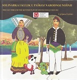 Solinarika i Kulik u paškoj narodnoj nošnji = The salt fish and the kentish plover and Pag folk costume