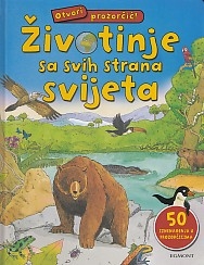 Životinje sa svih strana svijeta : 50 iznenađenja u prozorčićima 