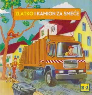 Zlatko i kamion za smeće (izdanje 2006.godine)