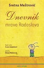 Dnevnik mrava radoslava + 1 CD