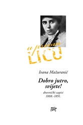 Dobro jutro, svijete! : dnevnički zapisi 1888.-1891.