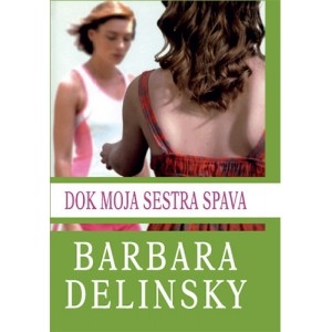 Dok moja sestra spava 