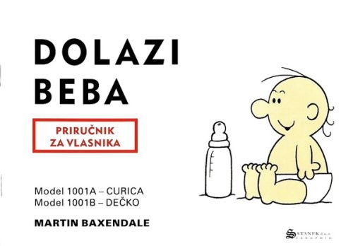 Dolazi beba - Priručnik za vlasnika