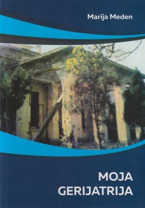 Moja gerijatrija 
