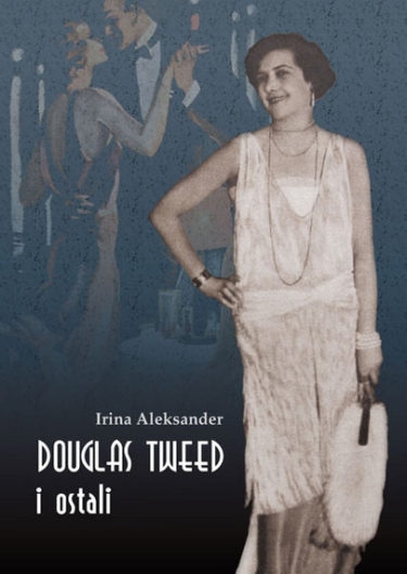 Douglas Tweed i ostali 