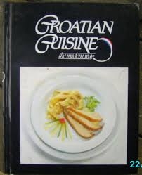Croatian cuisine : the modern way 