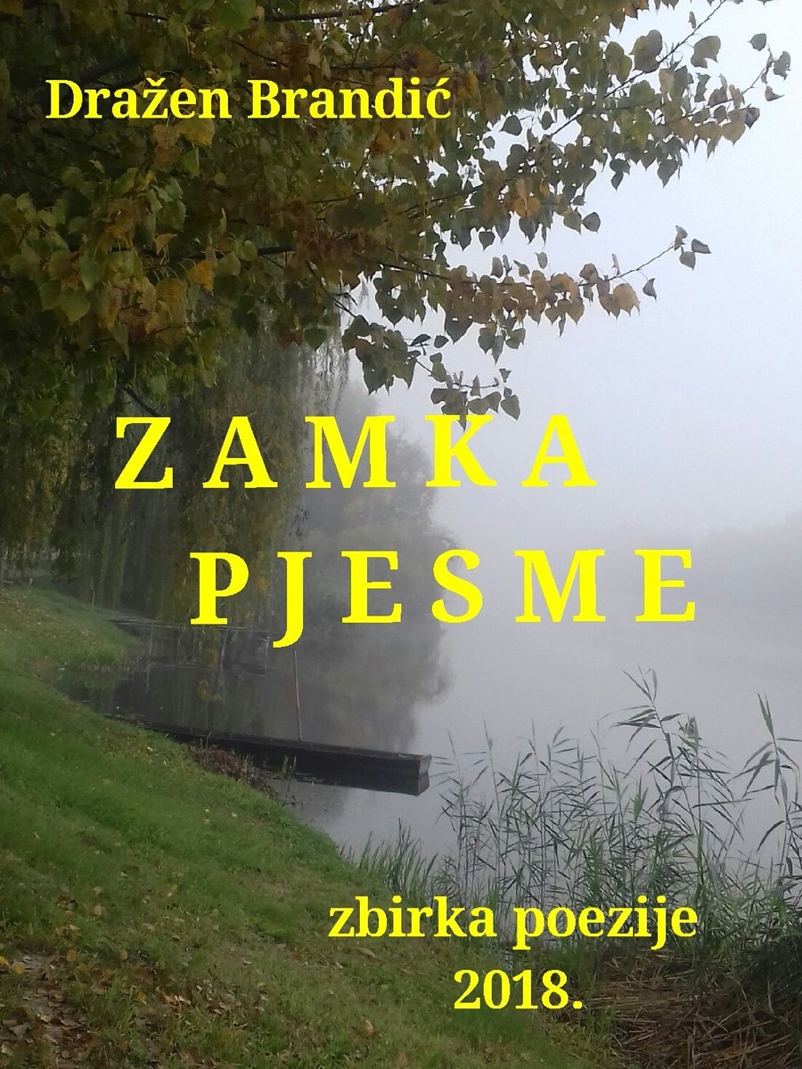 Zamka pjesme : poezija 